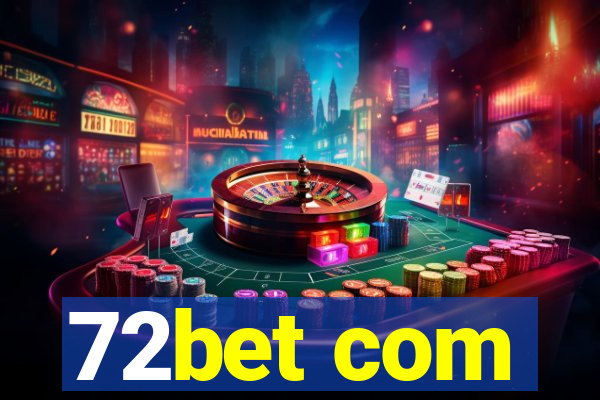 72bet com